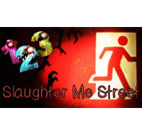 123 Slaughter me Street (PC) klíč Steam